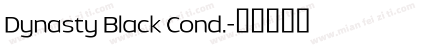 Dynasty Black Cond.字体转换